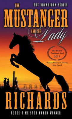 The Mustanger And The Lady (2) (Brandiron)