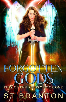 Forgotten Gods (The Forgotten Gods Series)