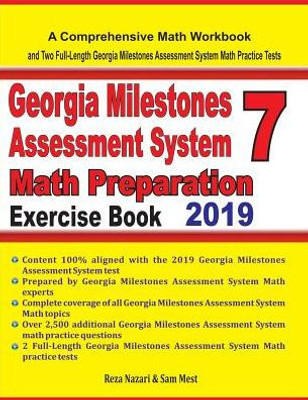 Georgia Milestones Assessment System 7 Math Preparation Exercise Book: A Comprehensive Math Workbook And Two Full-Length Georgia Milestones Assessment System 7 Math Practice Tests
