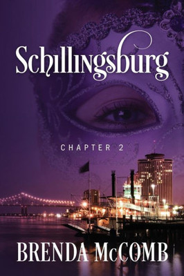 Schillingsburg: Chapter 2