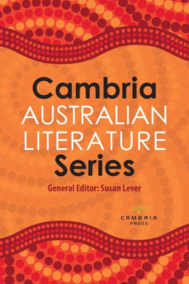 Cambria Press Australian Literature Series