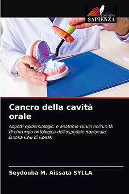Cancro della cavità orale (Italian Edition)