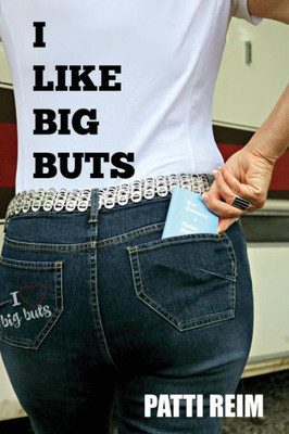 I Like Big Buts