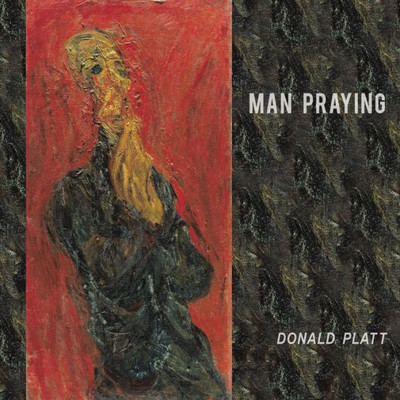 Man Praying (Free Verse Editions)