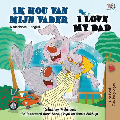I Love My Dad (Dutch English Bilingual Book) (Dutch English Bilingual Collection) (Dutch Edition)