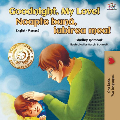 Goodnight, My Love! (English Romanian Bilingual Book) (English Romanian Bilingual Collection) (Romanian Edition)