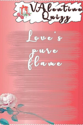 Valentine Quizzlove's Pure Flame: Word Scramble Game Is One Of The Fun Word Search Games For Kids To Play At Your Next Cool Kids Party