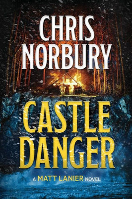 Castle Danger (Matt Lanier, #2) (2) (Matt Lanier Book)