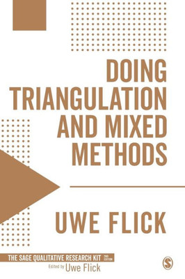 Doing Triangulation And Mixed Methods (Qualitative Research Kit)