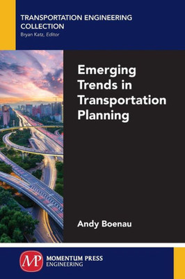 Emerging Trends In Transportation Planning