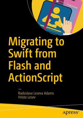 Migrating To Swift From Flash And Actionscript