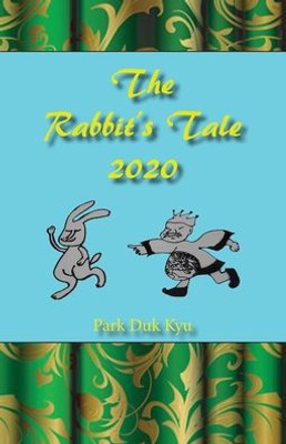 The Rabbit's Tale 2020