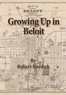 Growing Up In Beloit