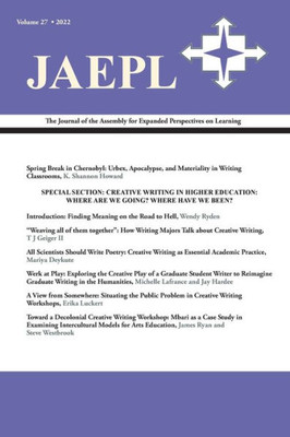Jaepl 27 (2022): The Journal Of The Assembly For Expanded Perspectives On Learning