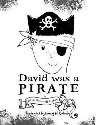 David Was A Pirate