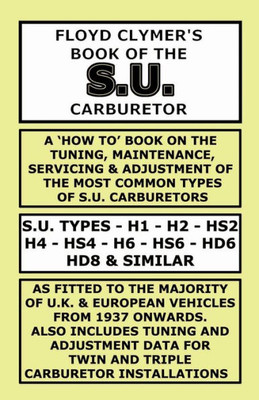 Floyd Clymer's Book Of The S.U. Carburetor