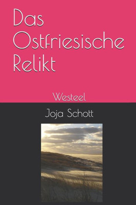 Das Ostfriesische Relikt: Westeel (German Edition)