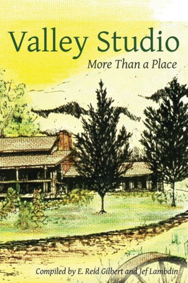 Valley Studio: More Than A Place