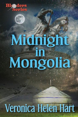 Midnight In Mongolia