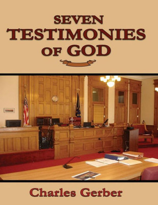 Seven Testimonies Of God