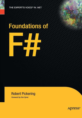 Foundations Of F# (Expert's Voice In .Net)