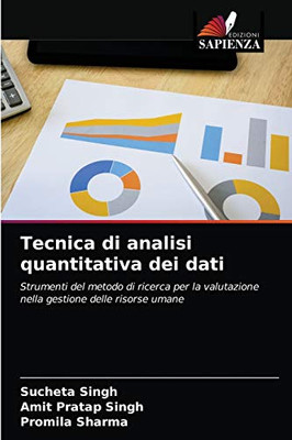 Tecnica di analisi quantitativa dei dati (Italian Edition)