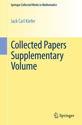 Collected Papers Supplementary Volume (Springer Collected Works In Mathematics)
