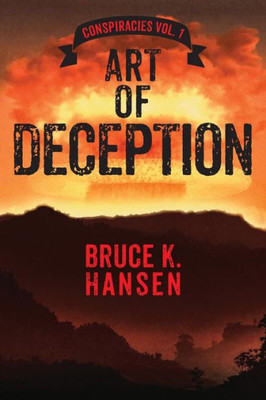 Art Of Deception: Conspiracies Vol. 1
