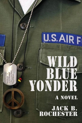 Wild Blue Yonder (Nathaniel Hawthorne Flowers Series)