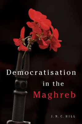 Democratisation In The Maghreb