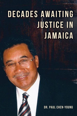 Decades Awaiting Justice In Jamaica