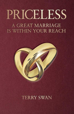Priceless: A Great Marriage Is Within Your Reach