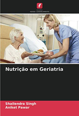 Nutrição em Geriatria (Portuguese Edition)
