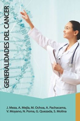 Generalidades Del Cancer (Spanish Edition)