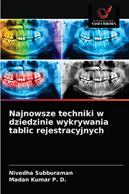 Najnowsze techniki w dziedzinie wykrywania tablic rejestracyjnych (Polish Edition)