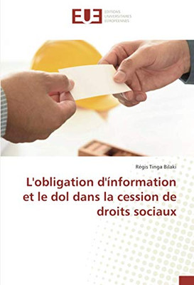 L'obligation d'ínformation et le dol dans la cession de droits sociaux (French Edition)