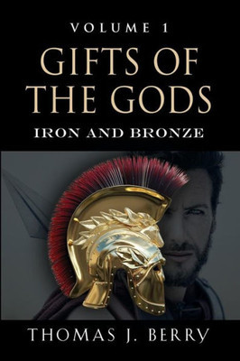 Gifts Of The Gods: Iron And Bronze (1) (Volume)