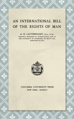 An International Bill Of The Rights Of Man