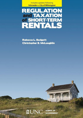Regulation And Taxation Of Short-Term Rentals