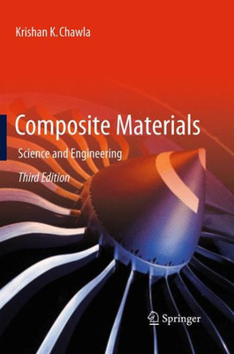 Composite Materials: Science And Engineering