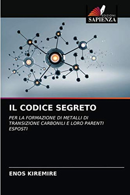 Il Codice Segreto (Italian Edition)