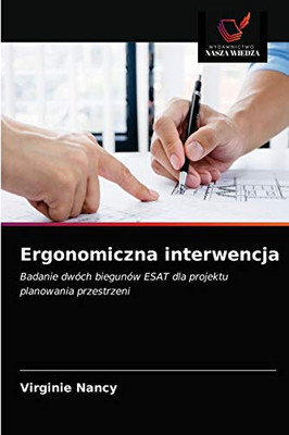 Ergonomiczna interwencja (Polish Edition)