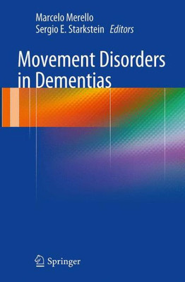 Movement Disorders In Dementias