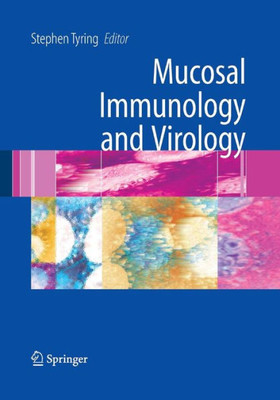 Mucosal Immunology And Virology