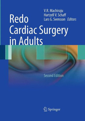 Redo Cardiac Surgery In Adults