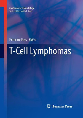 T-Cell Lymphomas (Contemporary Hematology)