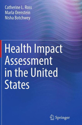 Health Impact Assessment In The United States