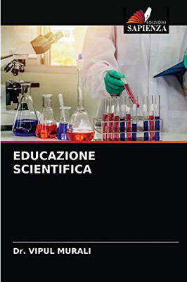 EDUCAZIONE SCIENTIFICA (Italian Edition)