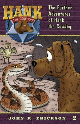 The Further Adventures of Hank the Cowdog