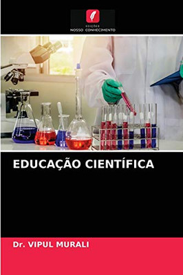 Educação Científica (Portuguese Edition)